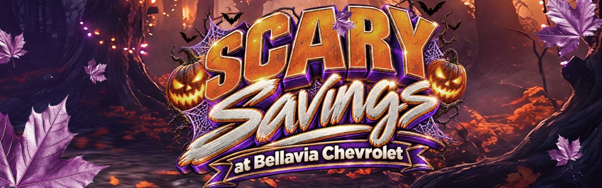Scary Savings at Bellavia Chevrolet